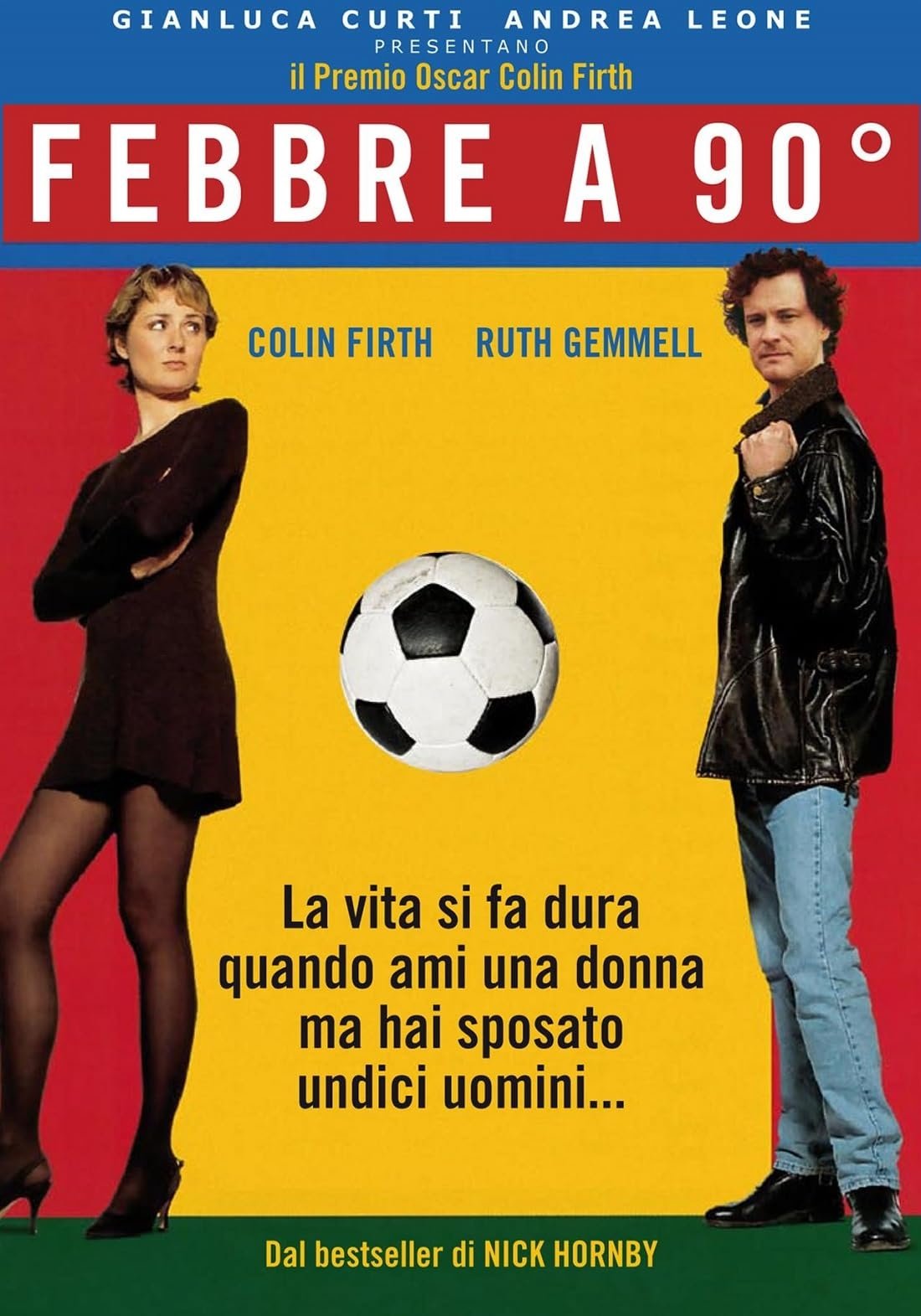 Locandina di Febbre a 90°
