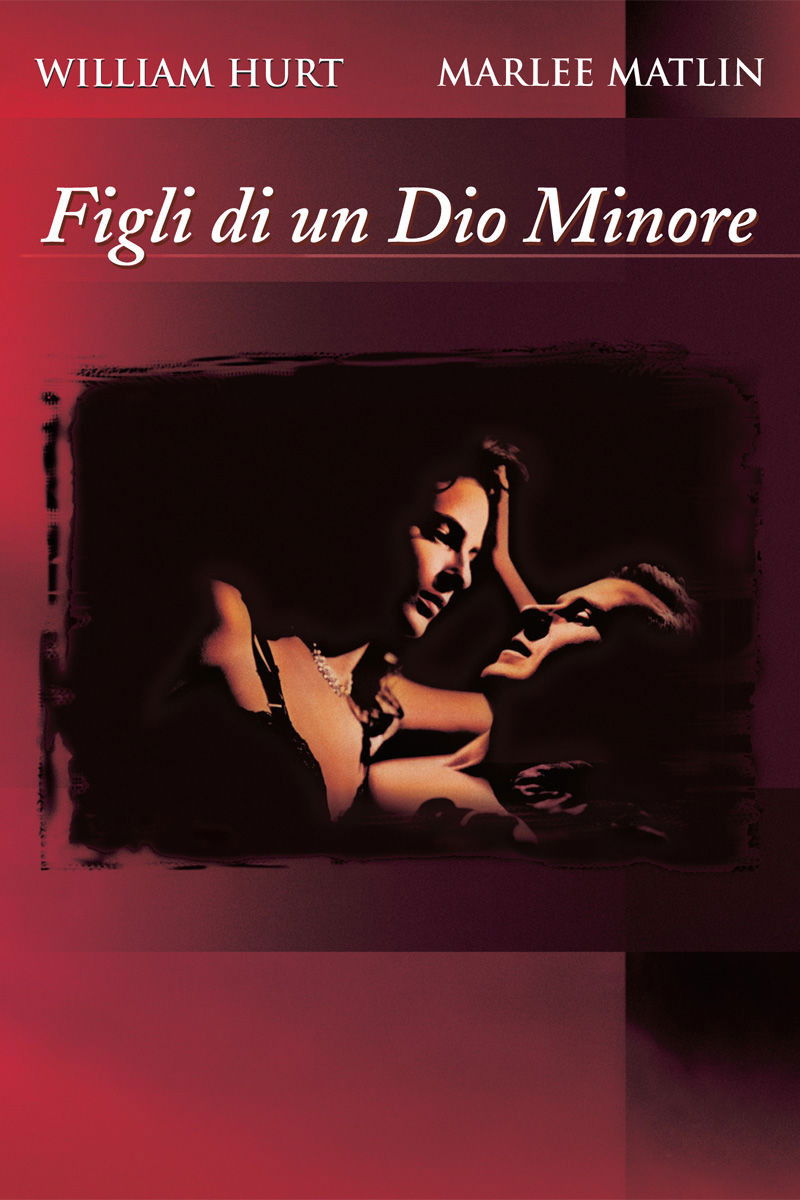 Locandina di Figli di un Dio Minore