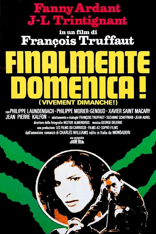Locandina di Finalmente domenica!