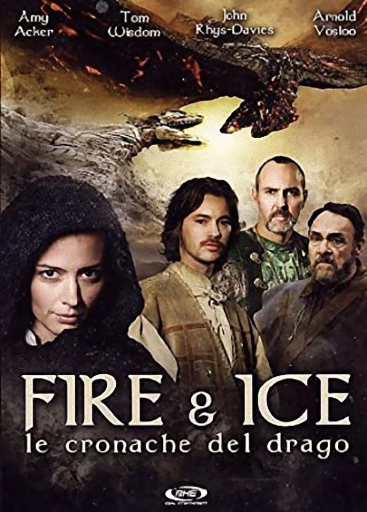 Locandina di Fire & Ice - Le cronache del drago