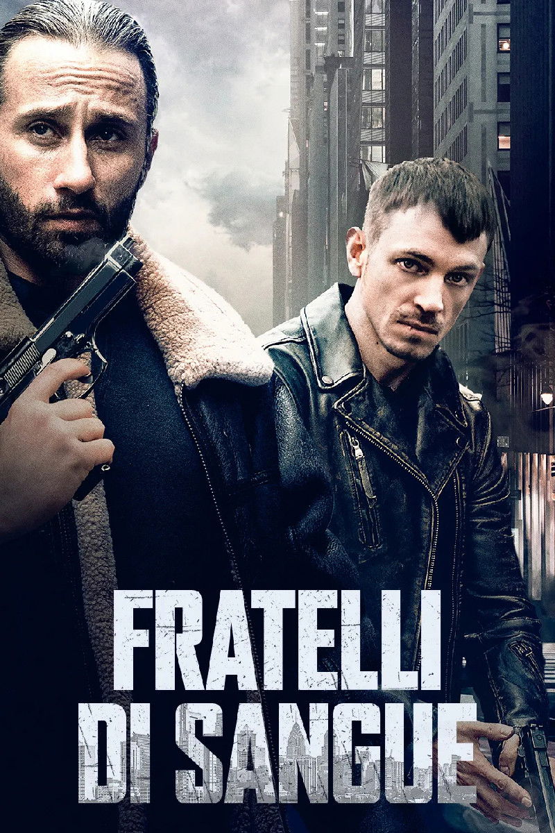 Locandina di Fratelli di sangue