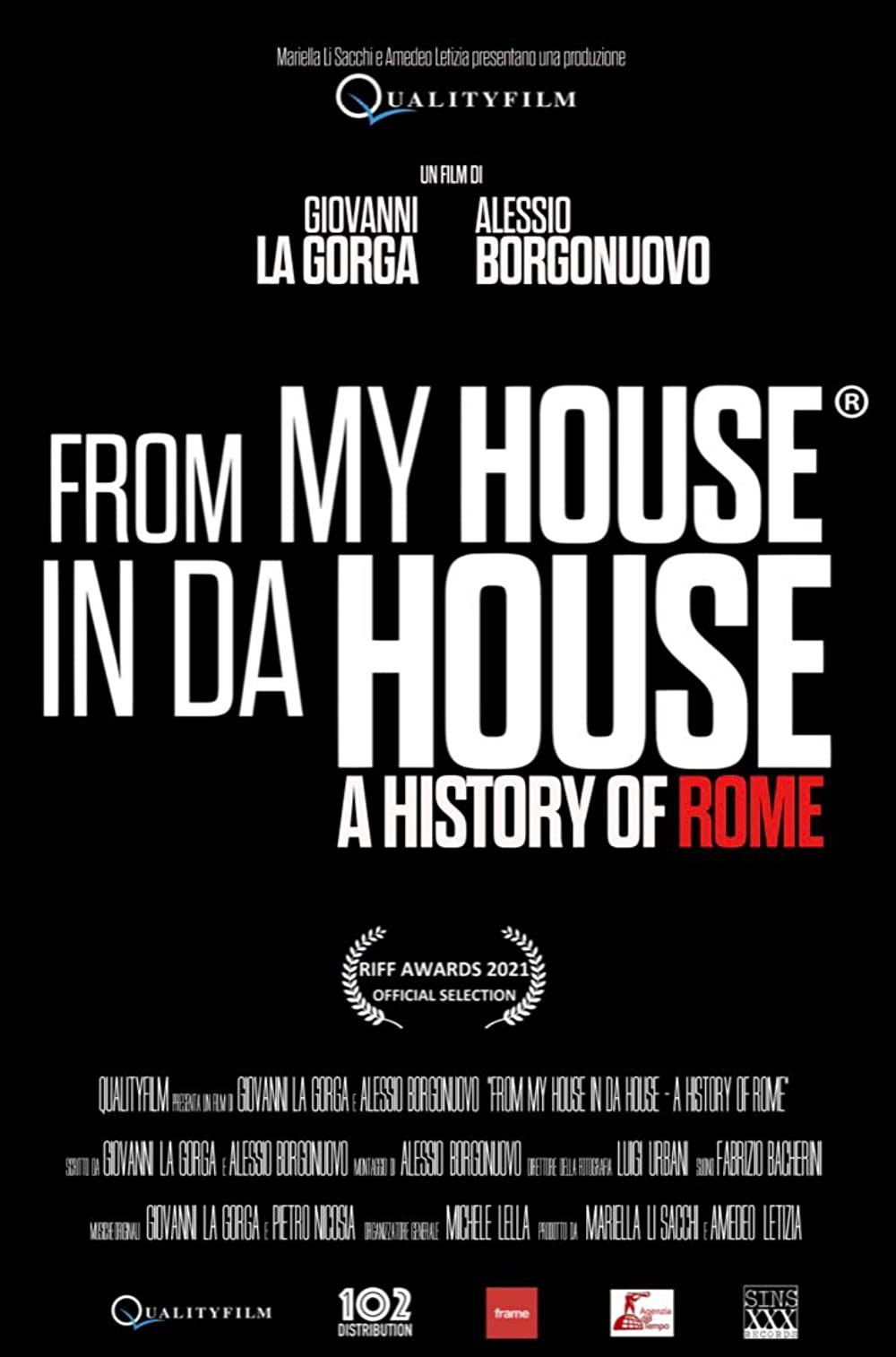 Locandina di From My House in Da House: A History of Rome