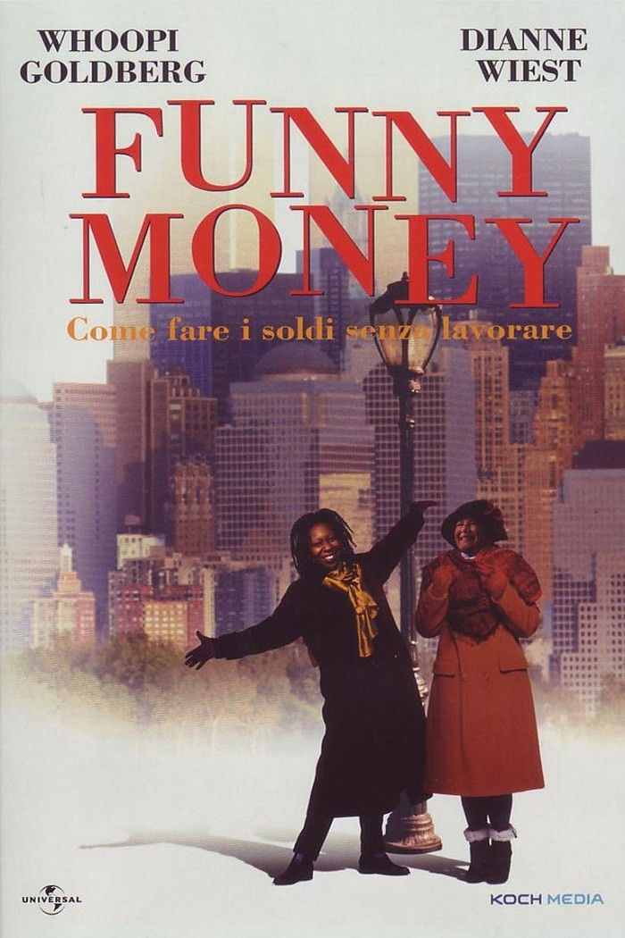Locandina di Funny money - come fare i soldi senza lavorare