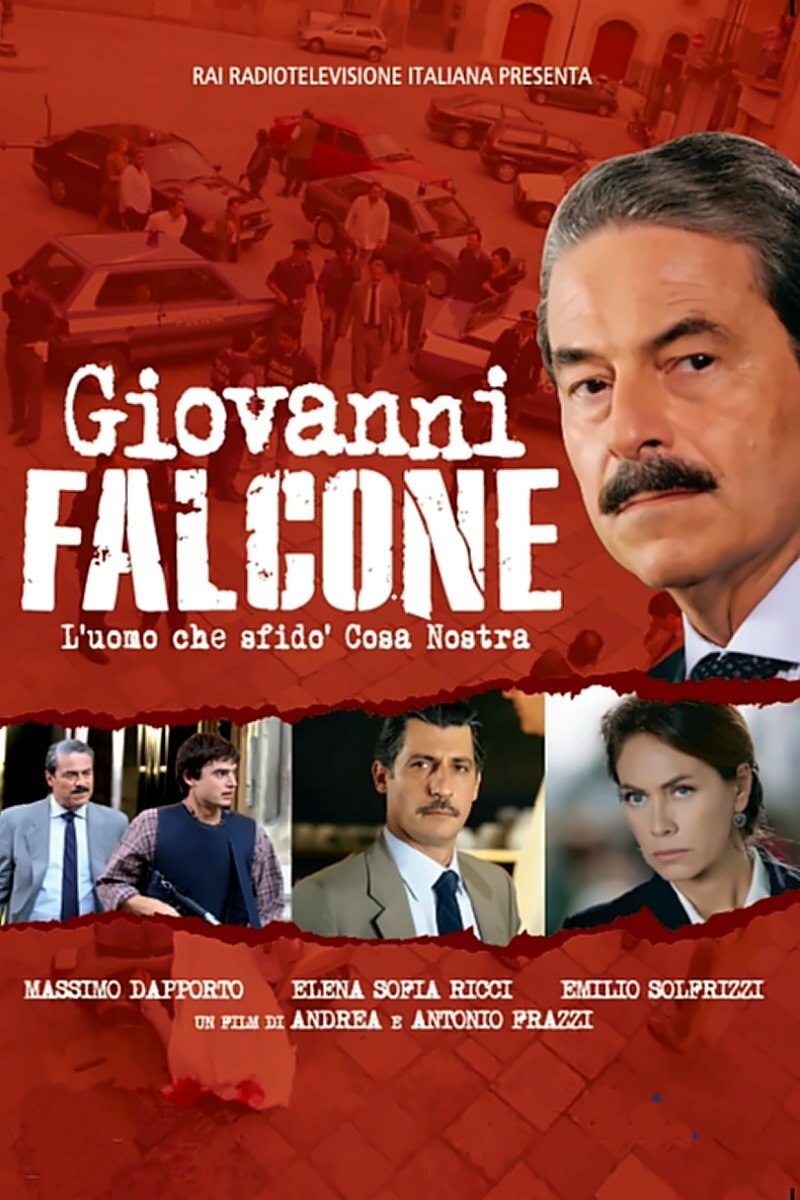 Locandina di Giovanni Falcone - L'uomo che sfidò Cosa Nostra