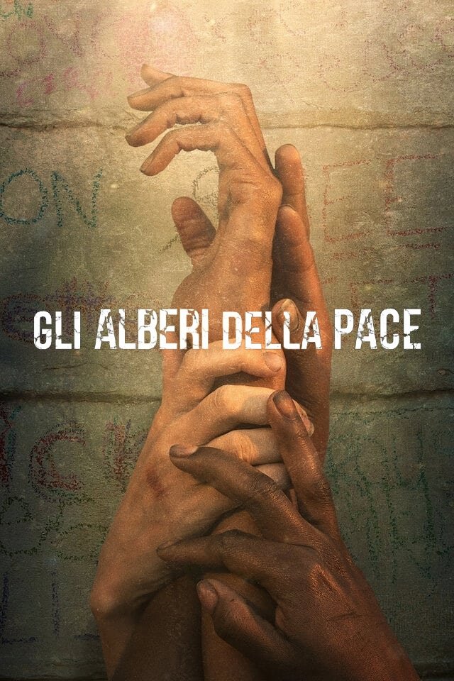 Locandina di Gli alberi della pace