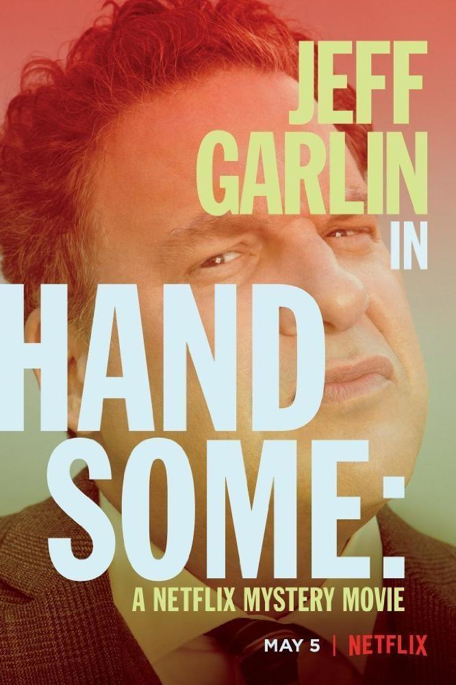 Locandina di Handsome: Un giallo Netflix
