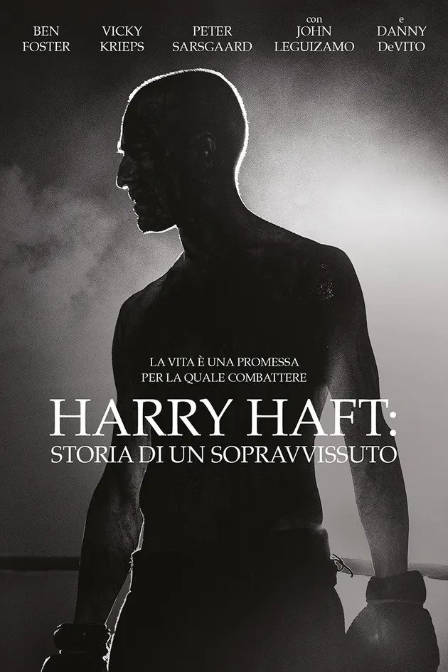 Locandina di Harry Haft - Storia di un sopravvissuto