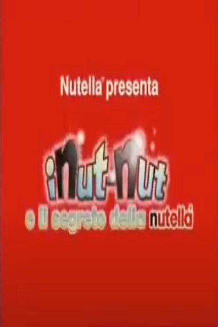 Locandina di I Nut-Nut e il segreto della Nutella