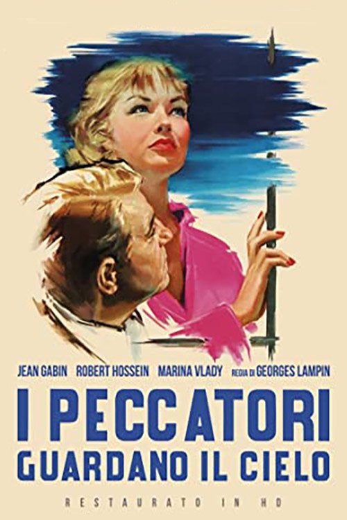 Locandina di I peccatori guardano il cielo