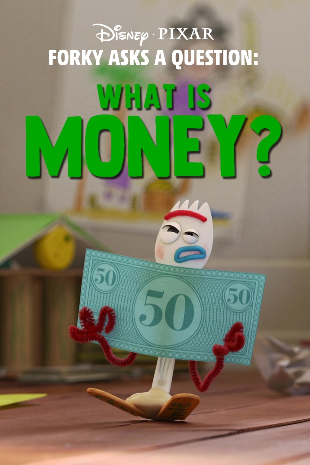 Locandina di I perché di Forky: Che cosa sono i soldi?