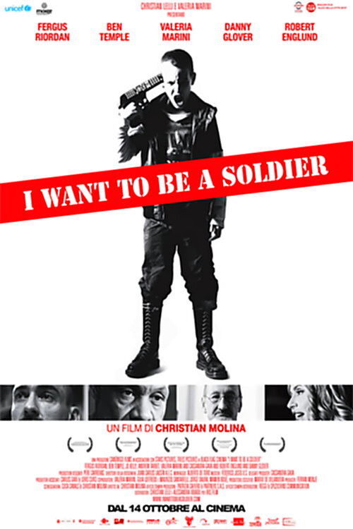Locandina di I Want to Be a Soldier
