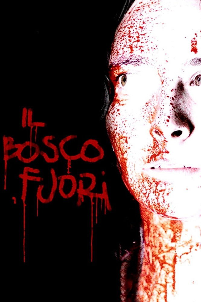 Locandina di Il bosco fuori