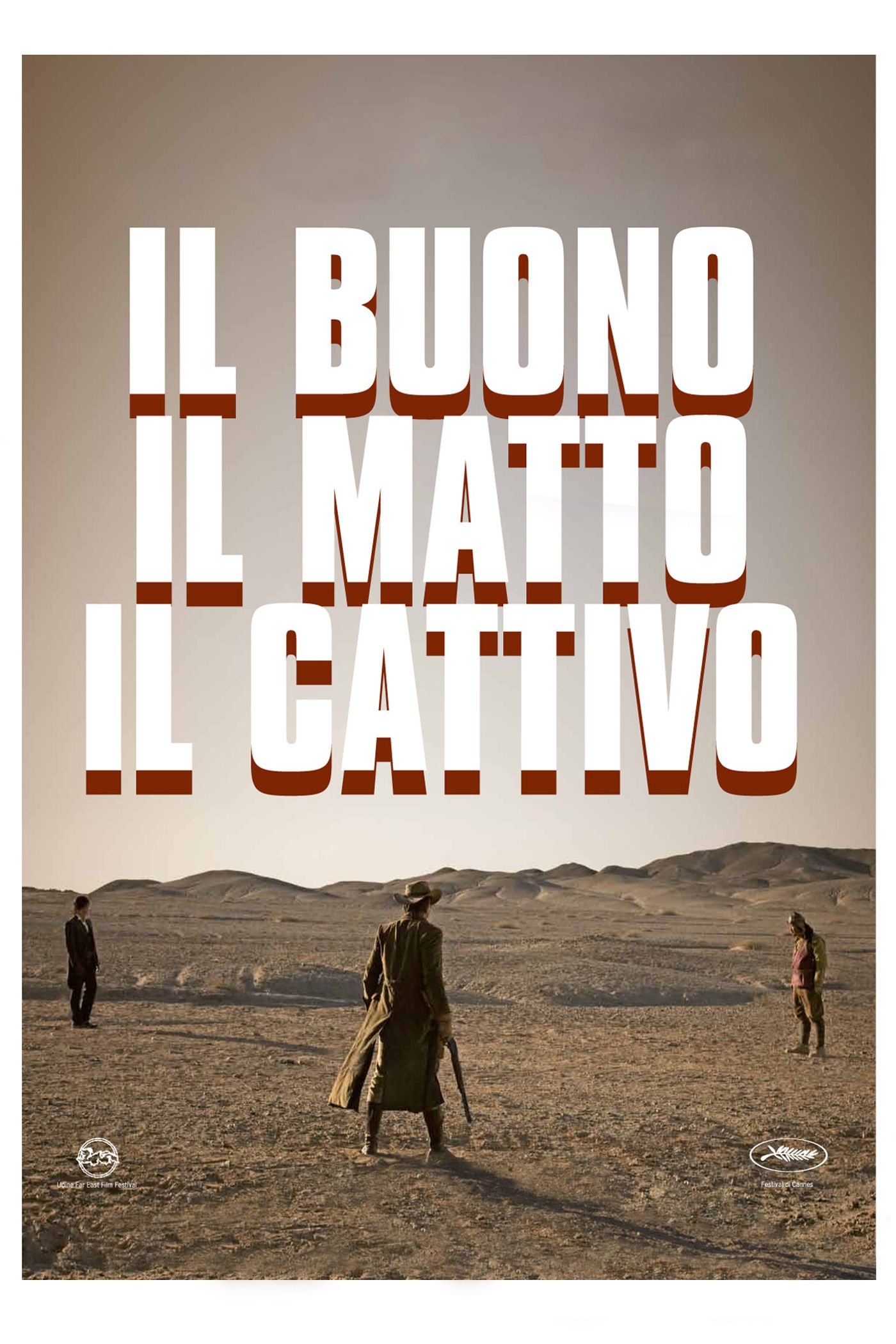 Locandina di Il buono, il matto, il cattivo