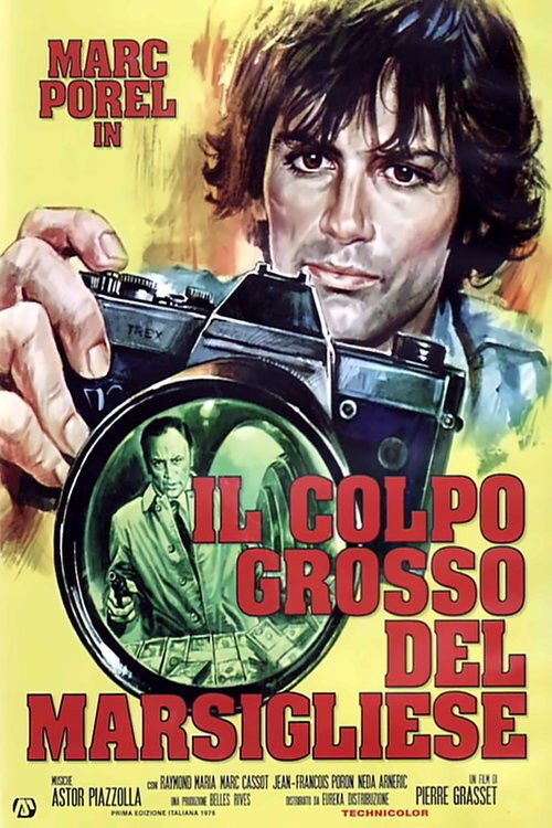 Locandina di Il colpo grosso del marsigliese