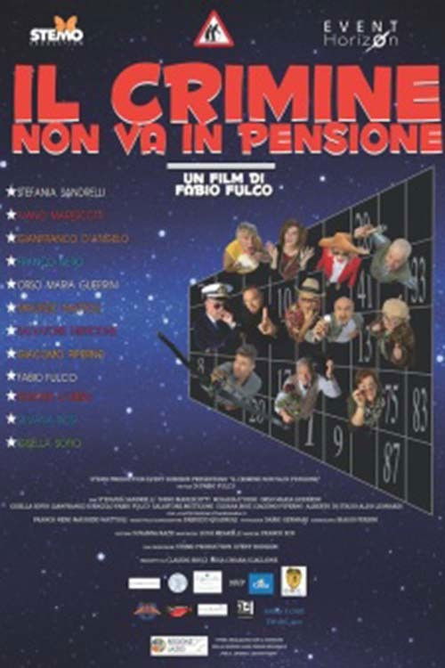 Locandina di Il crimine non va in pensione