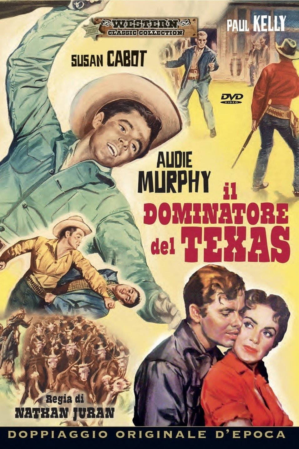 Locandina di Il dominatore del Texas