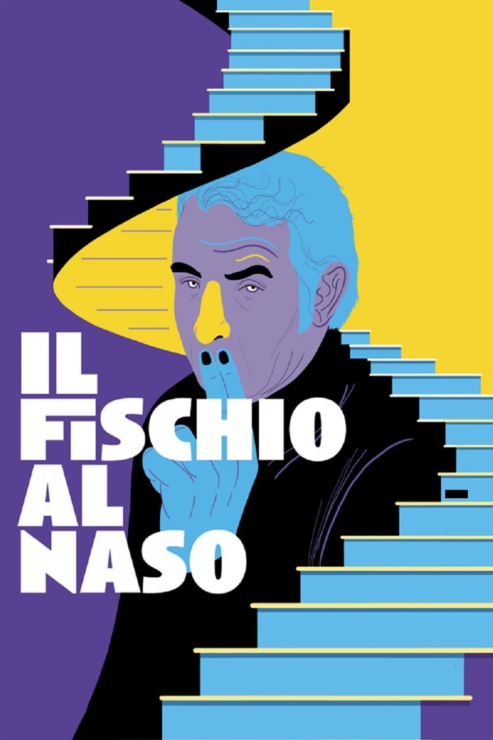 Locandina di Il fischio al naso