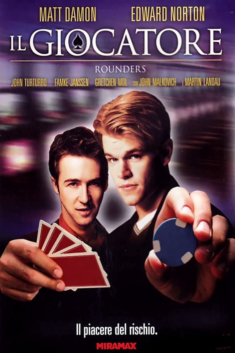 Locandina di Il giocatore - Rounders