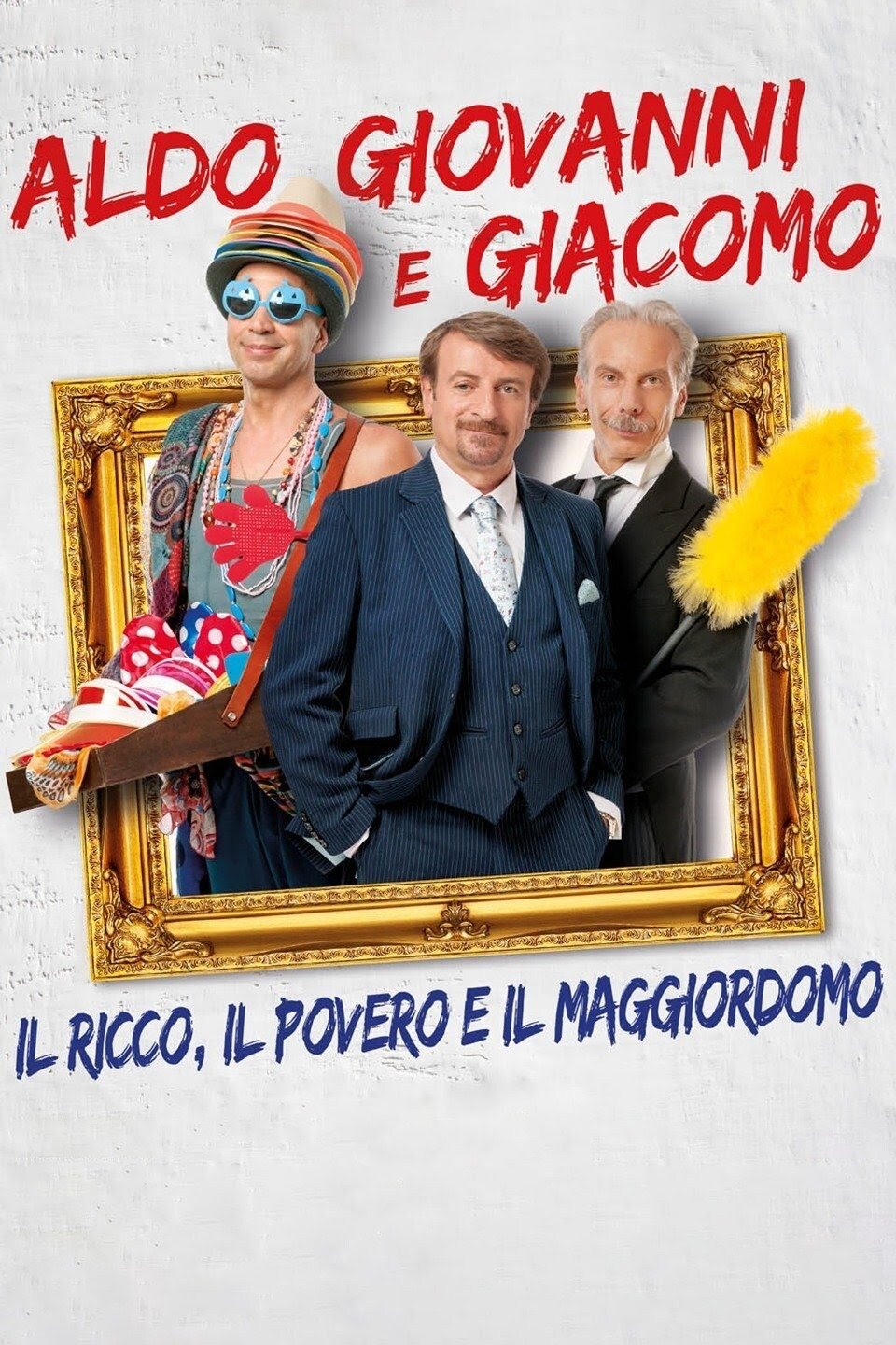 Locandina di Il ricco, il povero e il maggiordomo