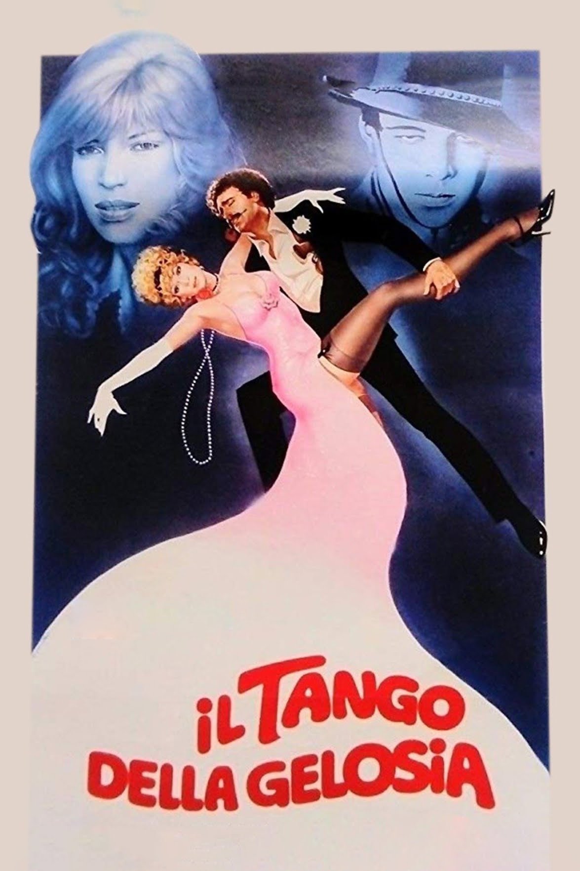 Locandina di Il tango della gelosia