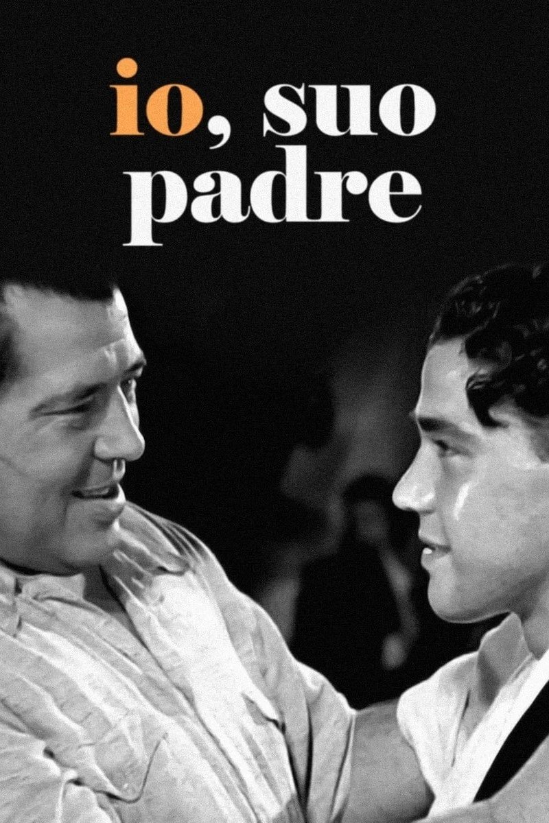 Locandina di Io, suo padre