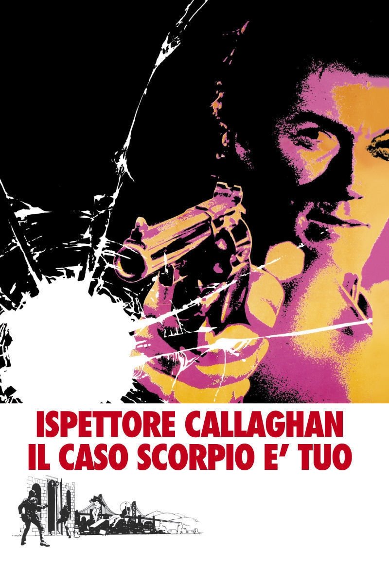Locandina di Ispettore Callaghan: Il caso Scorpio è tuo!!