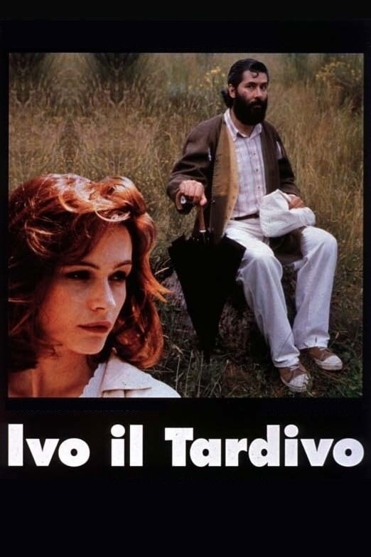 Locandina di Ivo il tardivo