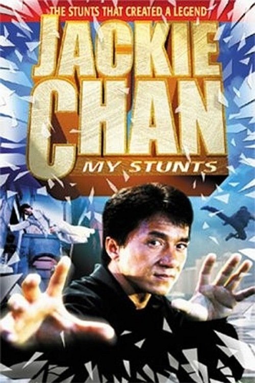 Locandina di Jackie Chan - I Miei Stunt