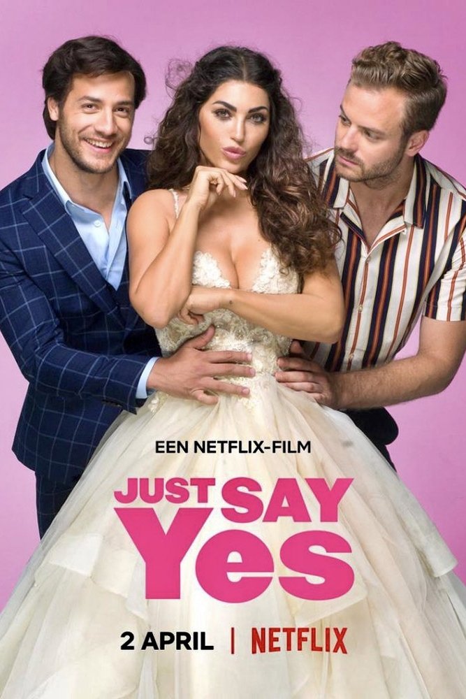 Locandina di Just Say Yes