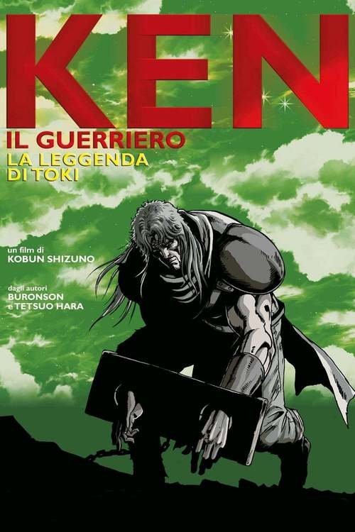 Locandina di Ken il guerriero - La leggenda di Toki