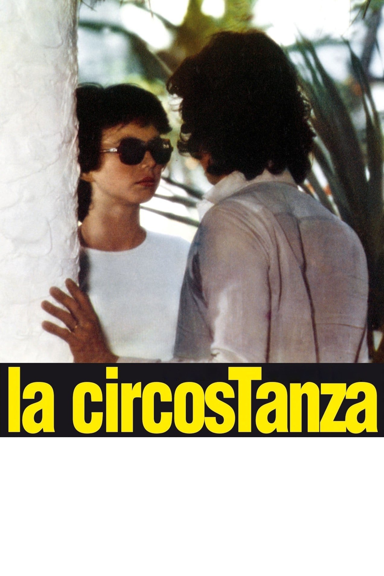 Locandina di La circostanza