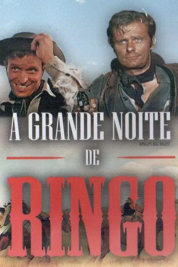 Locandina di La grande notte di Ringo