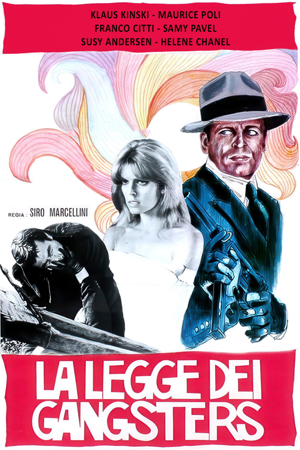 Locandina di La legge dei gangsters