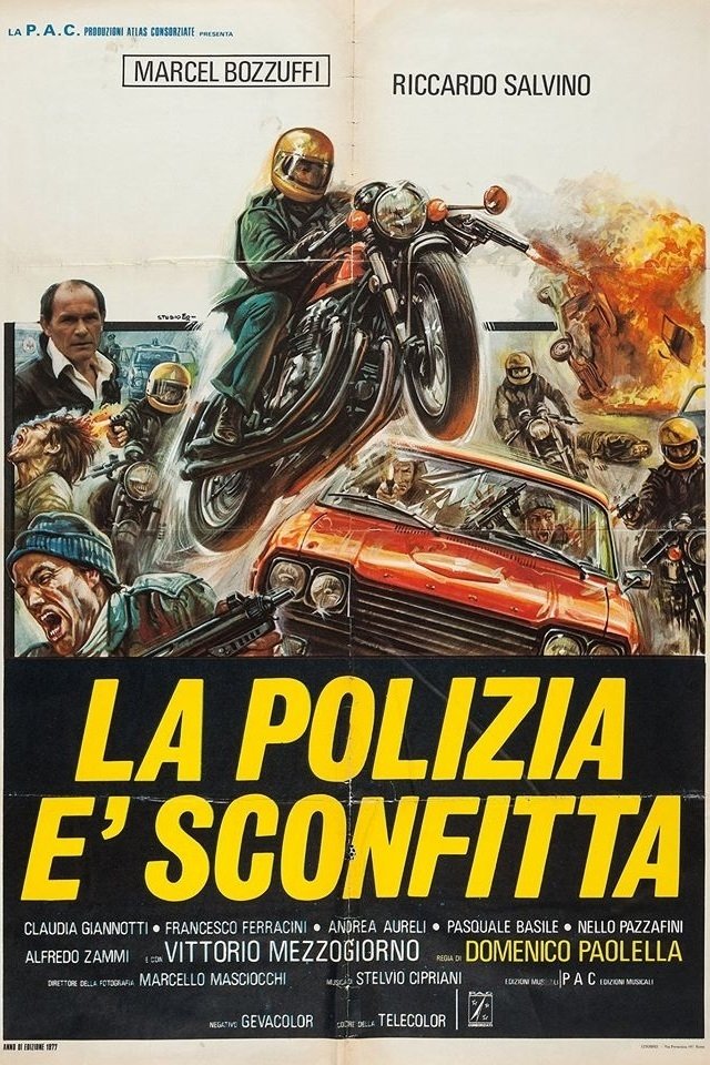 Locandina di La polizia è sconfitta