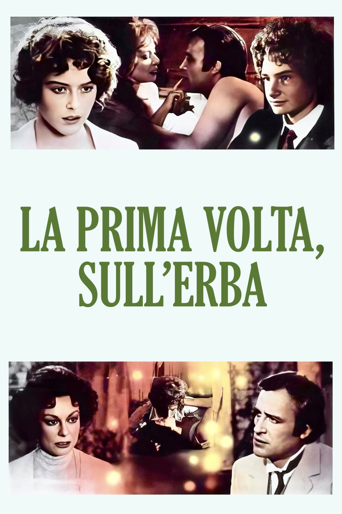 Locandina di La prima volta, sull'erba