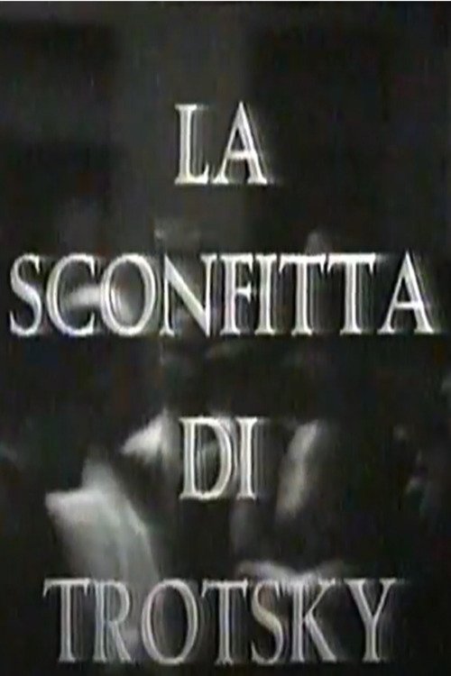 Locandina di La sconfitta di Trotsky
