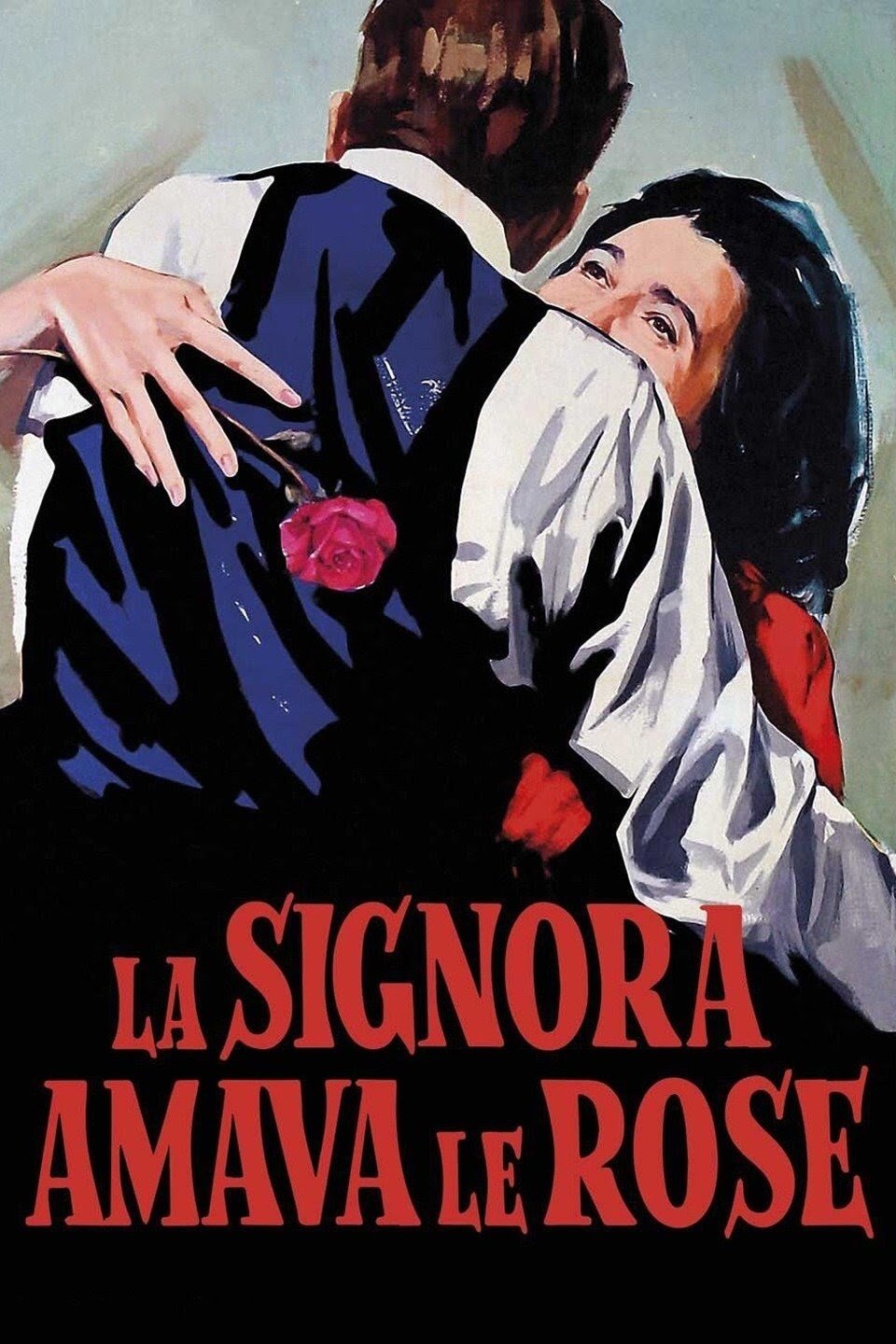 Locandina di La signora amava le rose