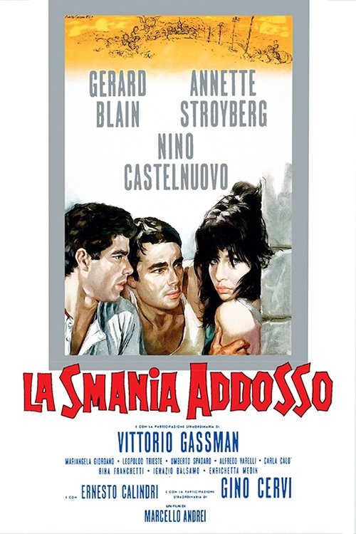 Locandina di La smania addosso