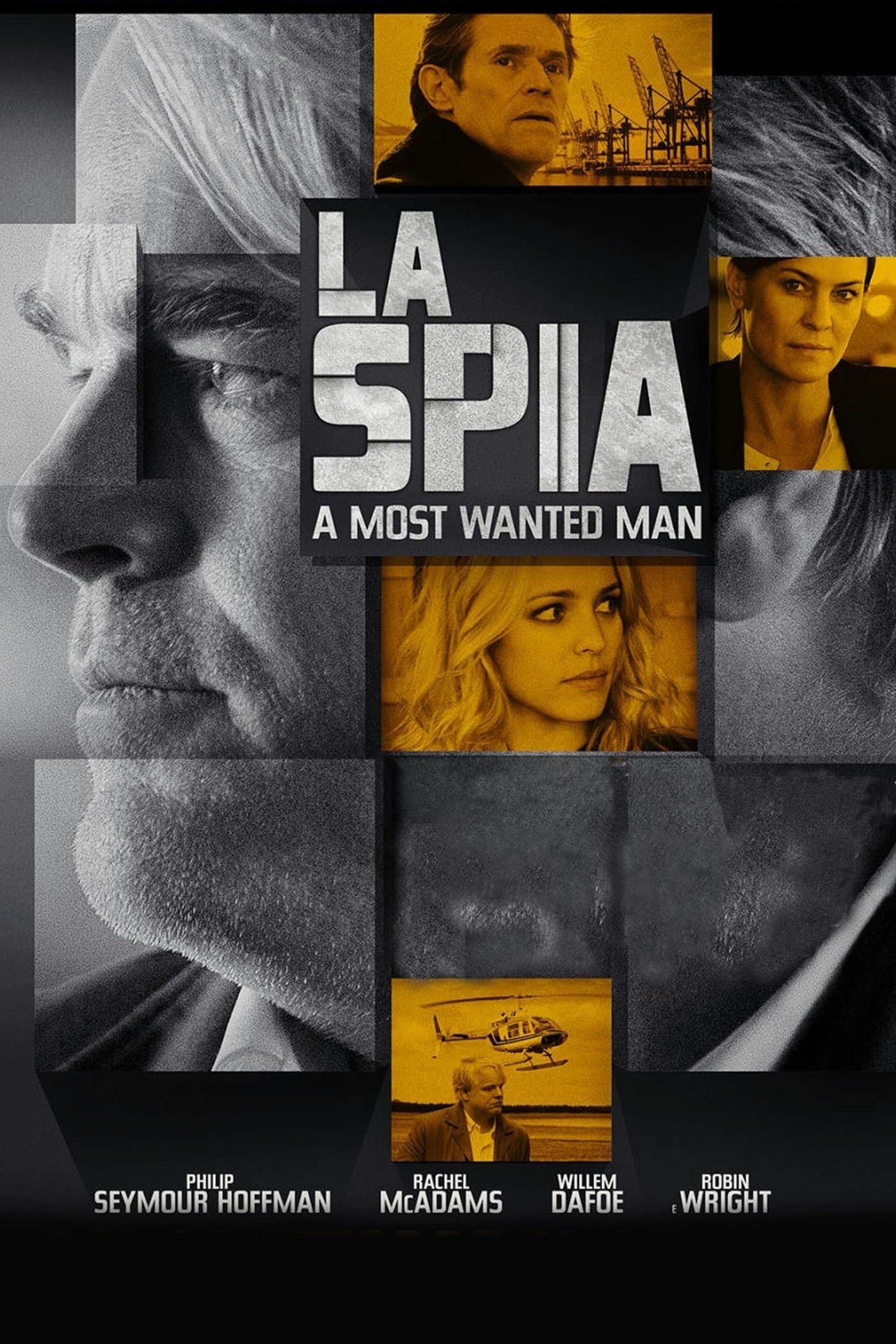 Locandina di La spia - A Most Wanted Man