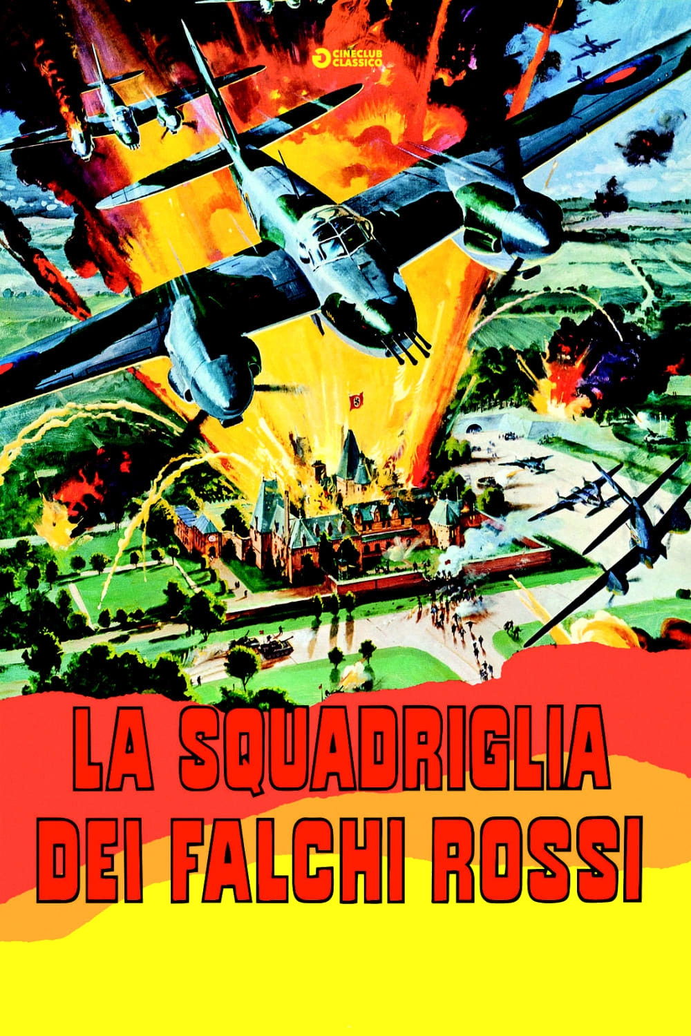 Locandina di La squadriglia dei falchi rossi