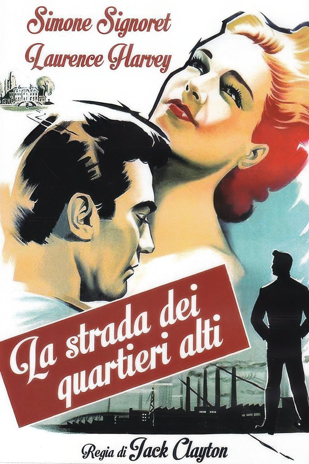 Locandina di La strada dei quartieri alti