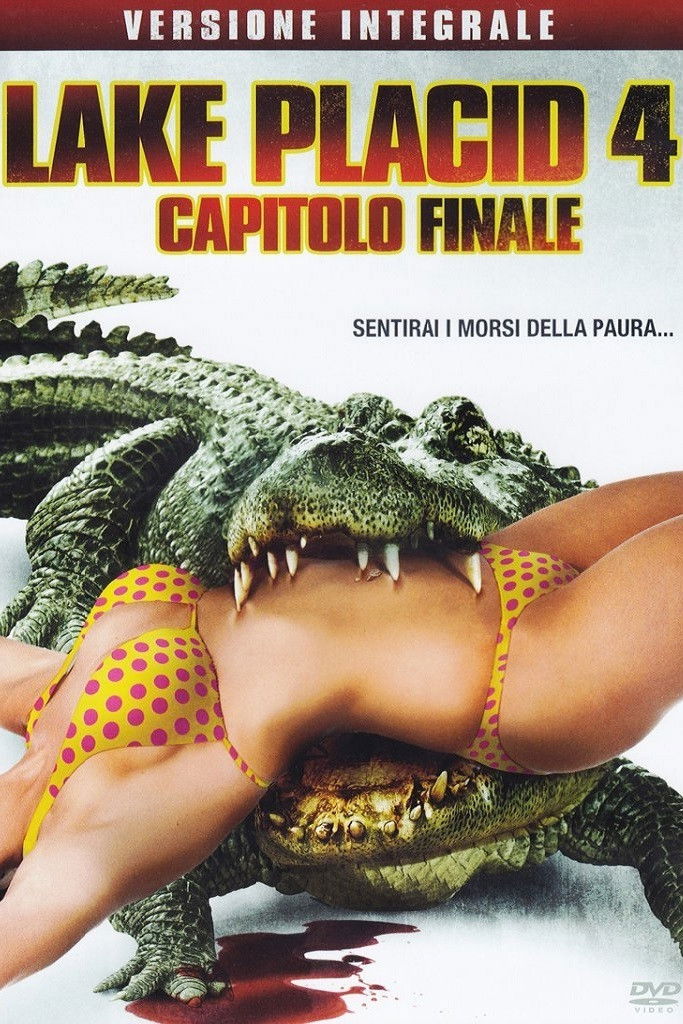 Locandina di Lake Placid 4 - Capitolo Finale