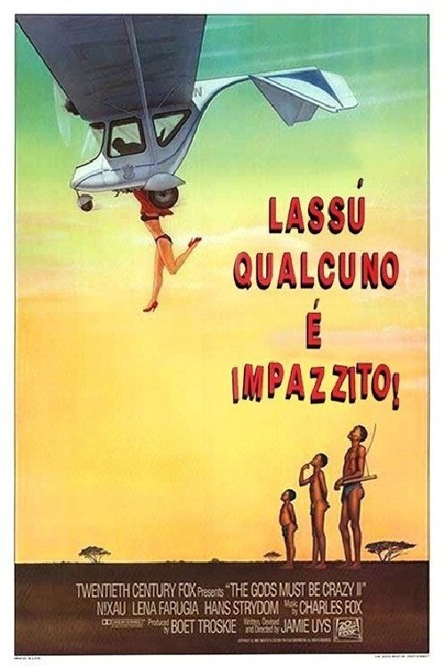 Locandina di Lassù qualcuno è impazzito