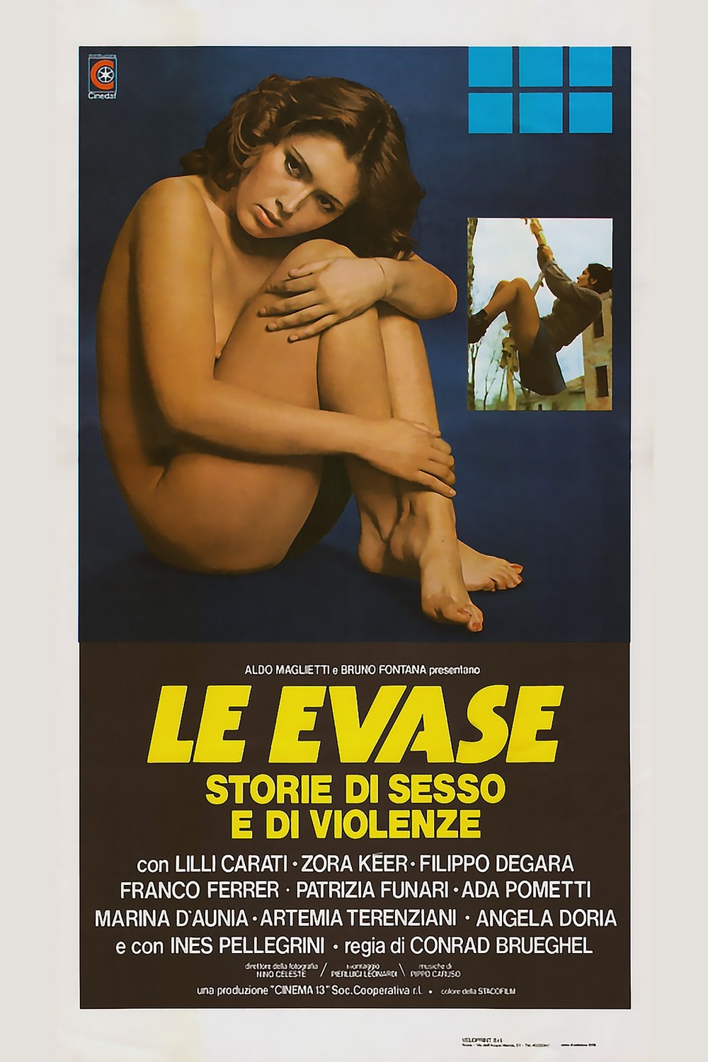 Locandina di Le evase - Storie di sesso e di violenze
