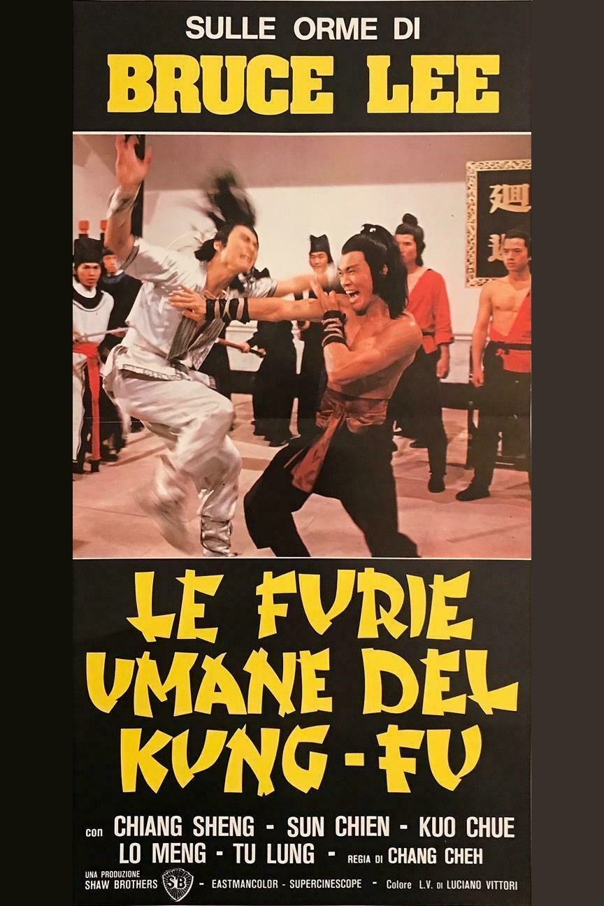 Locandina di Le furie umane del kung fu