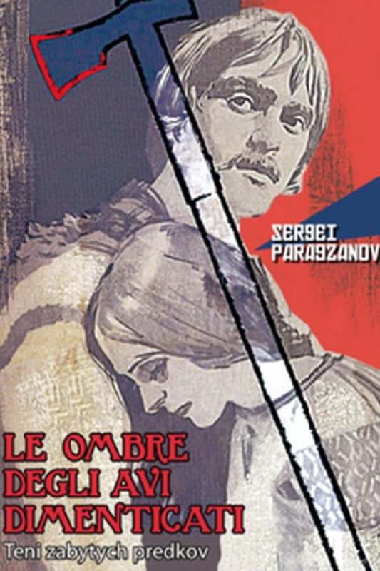 Locandina di Le ombre degli avi dimenticati