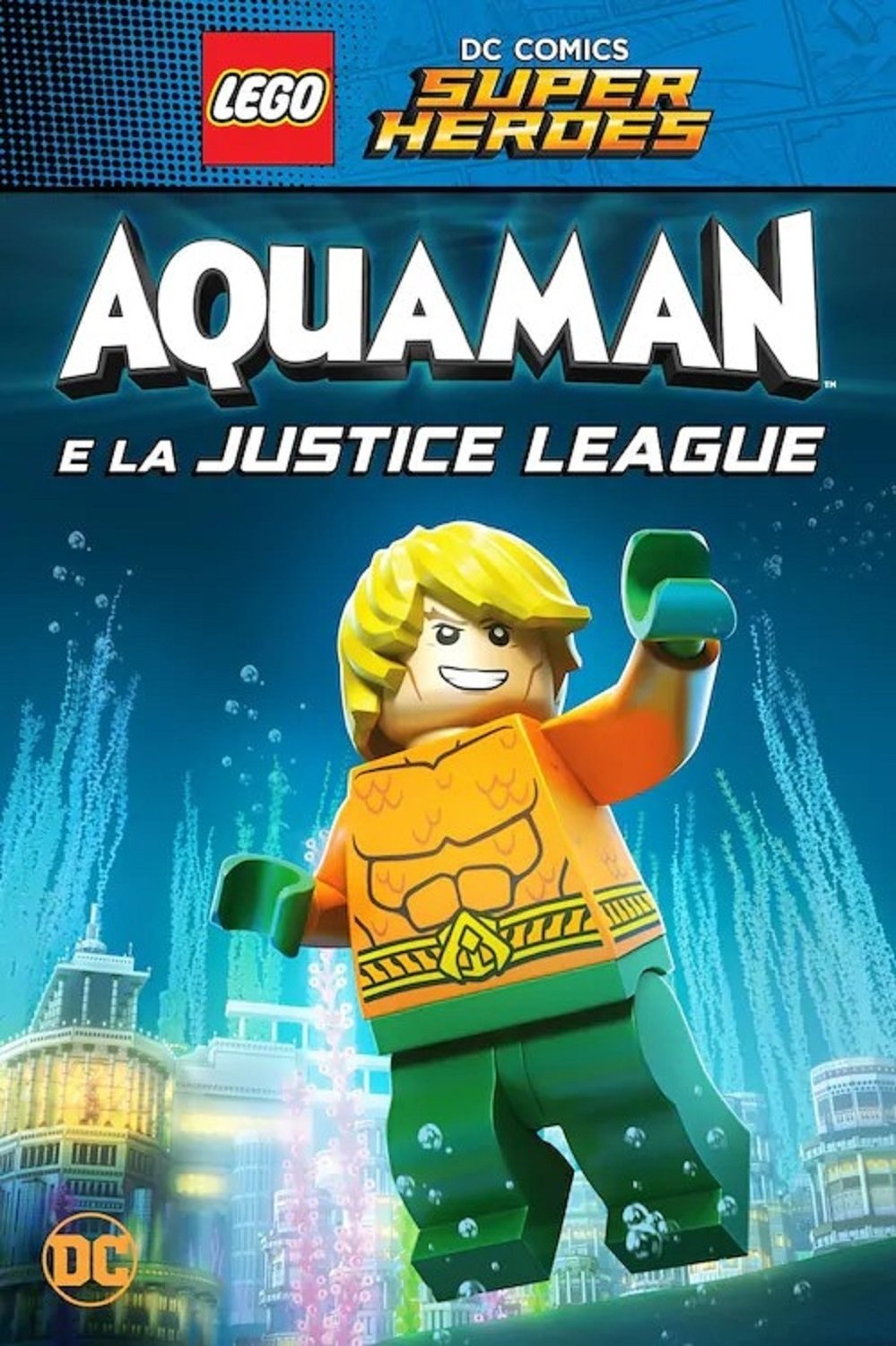 Locandina di LEGO DC Super Heroes: Aquaman e la Justice League
