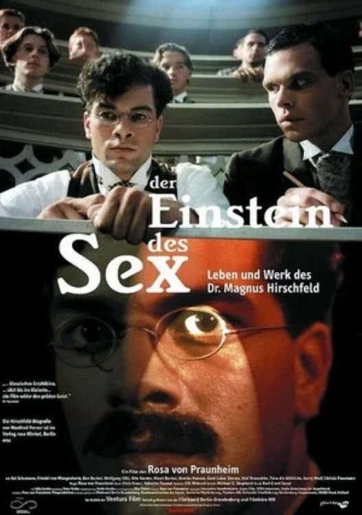 Locandina di L'Einstein del sesso - ovvero la storia del Dr. Magnus Hirschfeld