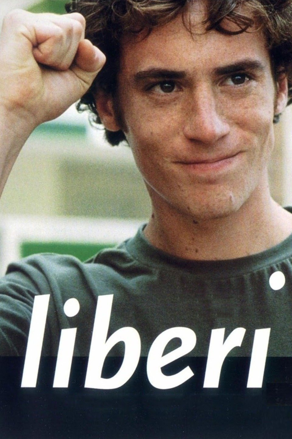Locandina di Liberi