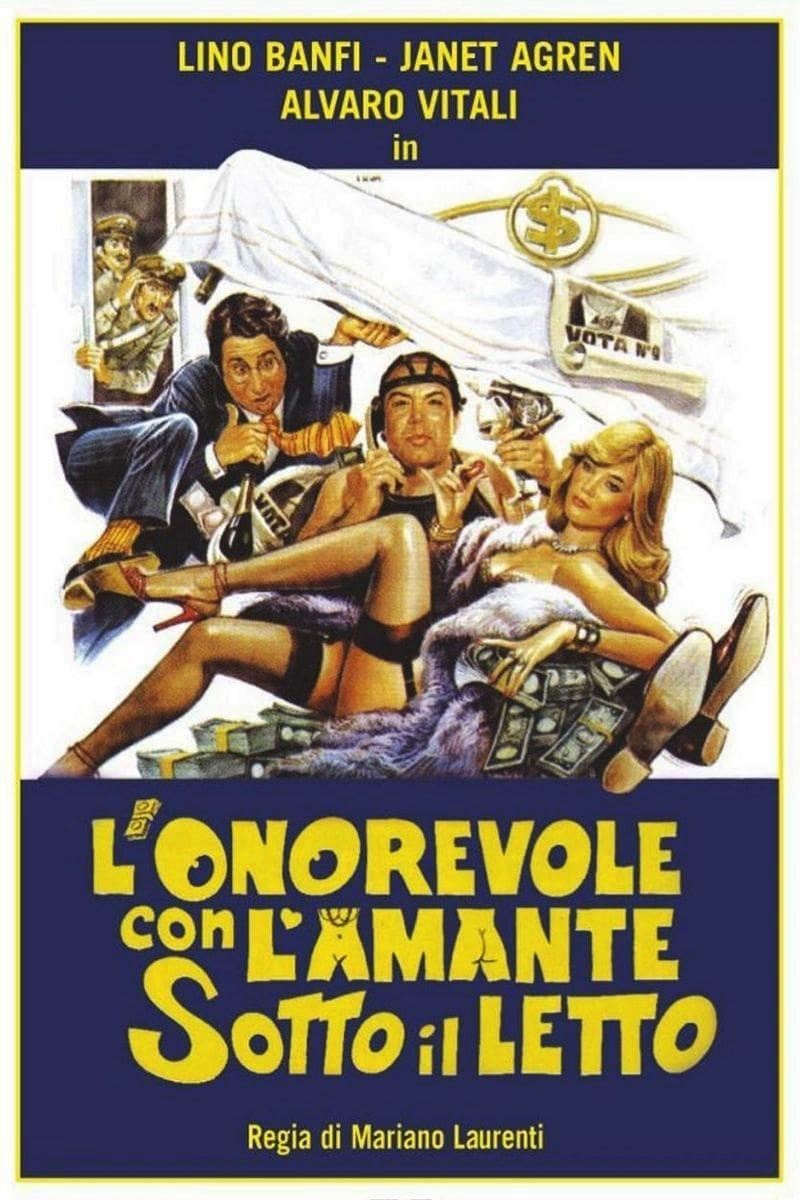 Locandina di L'onorevole con l'amante sotto il letto